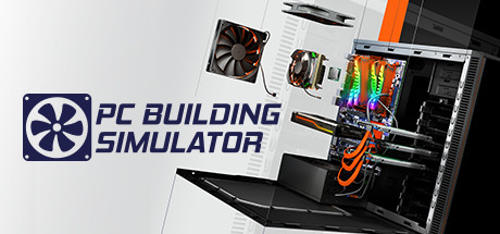STEAM 装机模拟器PC PC Building Simulator